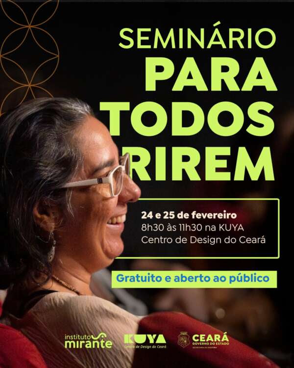 Seminário “Para Todos Rirem” debate Humor e Direitos Humanos em Fortaleza