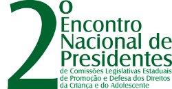 Fortaleza sedia lançamento do Plano Nacional da Primeira Infância