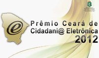 CEE está na 2° fase do prêmio Ceará de cidadania eletrônica 2012
