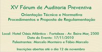 CGE realiza XV Fórum Permanente de Auditoria Preventiva