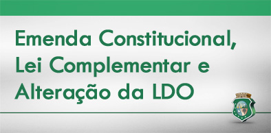 Lei Complementar e alteração da LDO e da PEC são aprovadas na Assembleia Legislativa