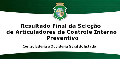 CGE divulga resultado final da Seleção de Articuladores de Controle Interno Preventivo