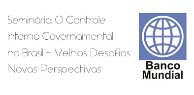 CGE-CE participa de Seminário provido pelo Banco Mundial