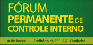 CGE realiza o XXXV Fórum Permanente de Controle Interno nesta terça-feira (10)