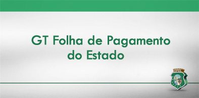 Portaria redefine Grupo de Trabalho da Gestão da Folha de Pagamento do Estado