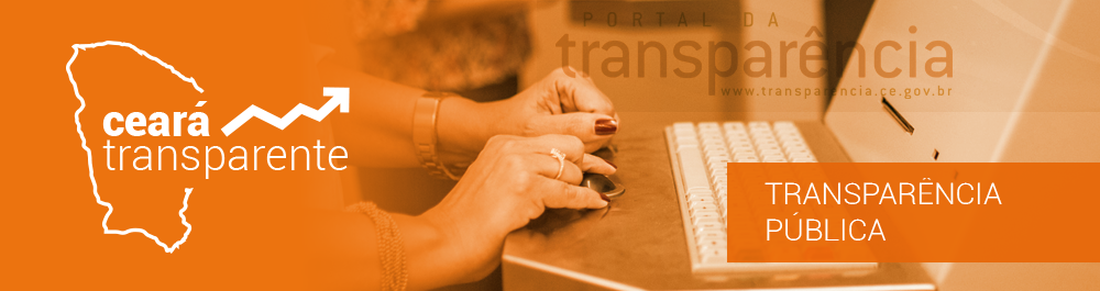 Ceará Transparente: Estado é nota dez em transparência pública