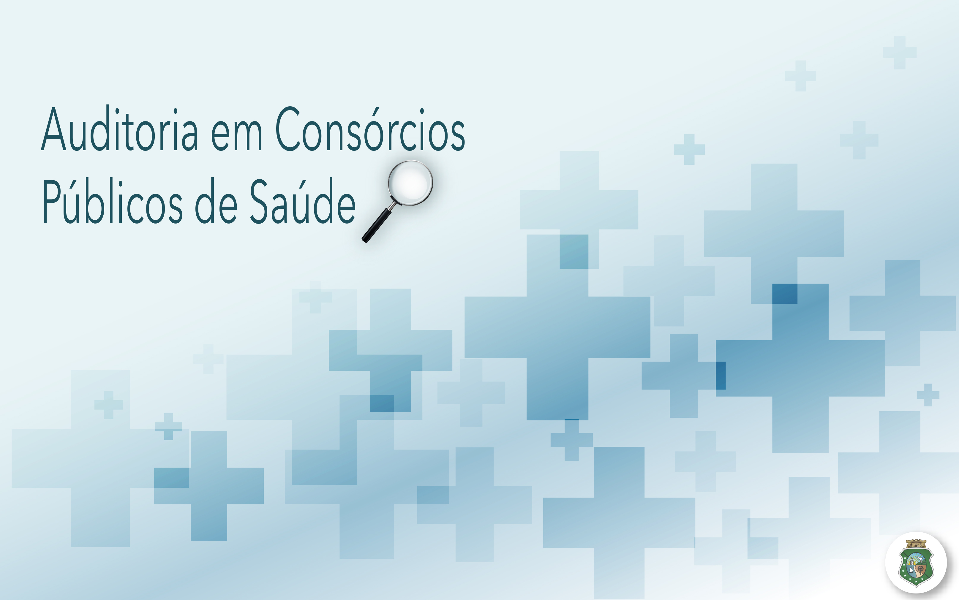 CGE inicia auditoria de conformidade em consórcio público de saúde de Iguatu