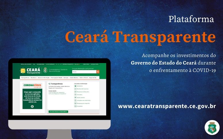 Ceará Transparente disponibiliza informações sobre os investimentos do Estado durante o combate à COVID-19
