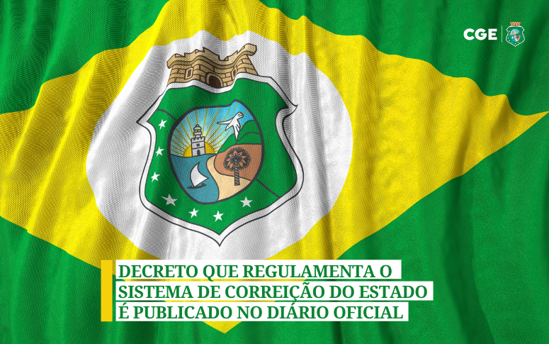 Decreto que regulamenta o Sistema de Correição do Estado é publicado no Diário Oficial