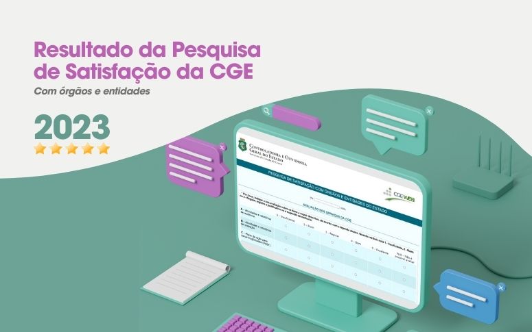 CGE alcança 91,57% de satisfação em seus serviços ofertados aos órgãos e entidades estaduais