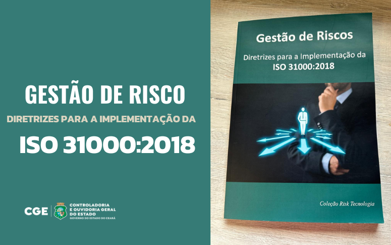 CGE promove capacitação em Gestão de Riscos com foco na ISO 31000:2018
