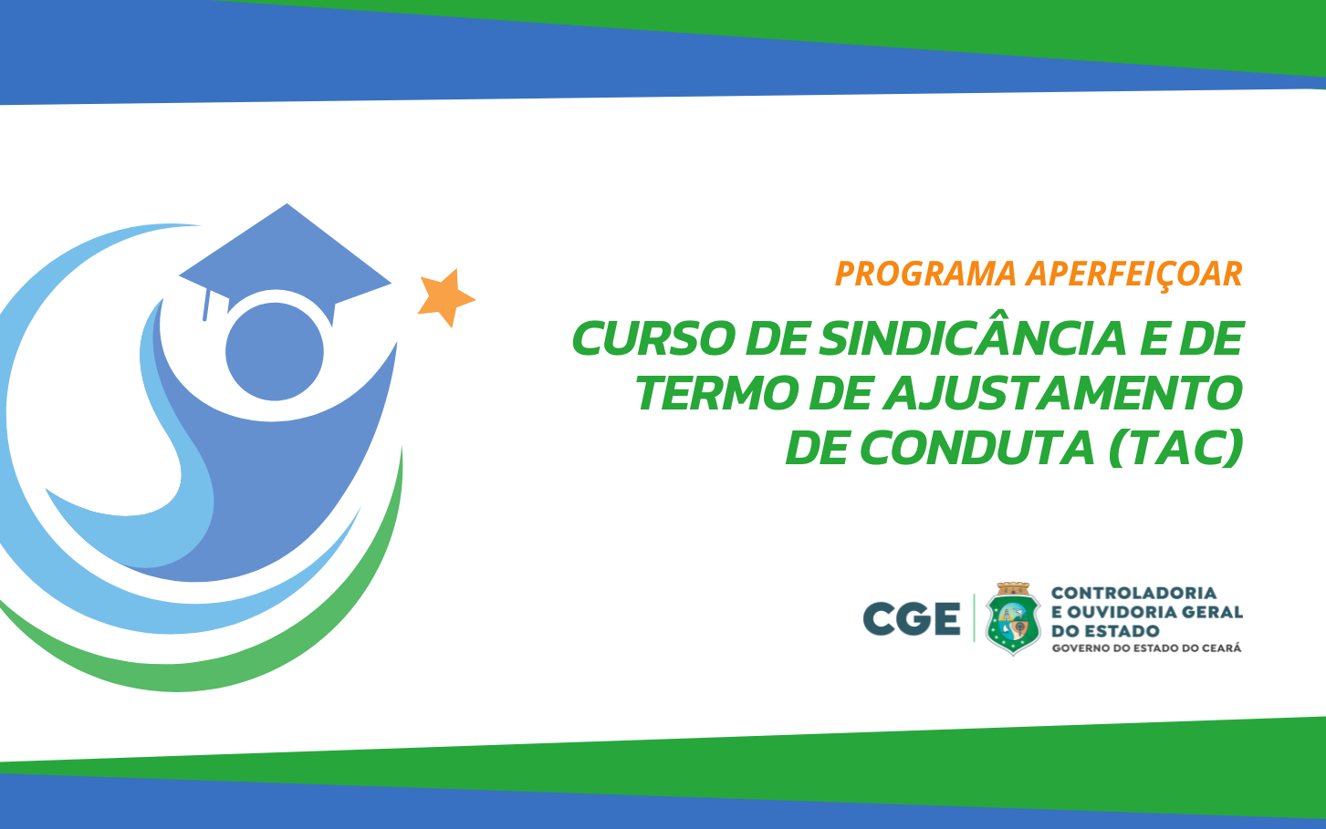 Permanecem abertas as inscrições para o Curso de Sindicância e de Termo de Ajustamento de Conduta (TAC)