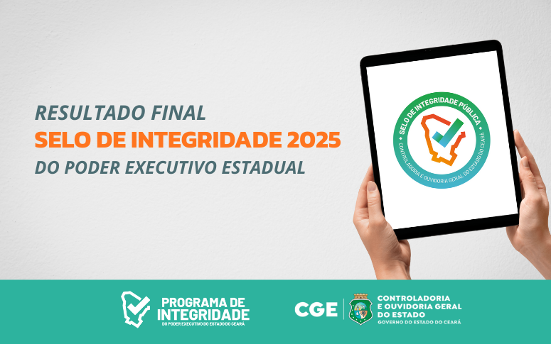 CGE divulga Resultado Final do Selo de Integridade 2025