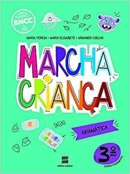 Marcha Criança - 3º ano