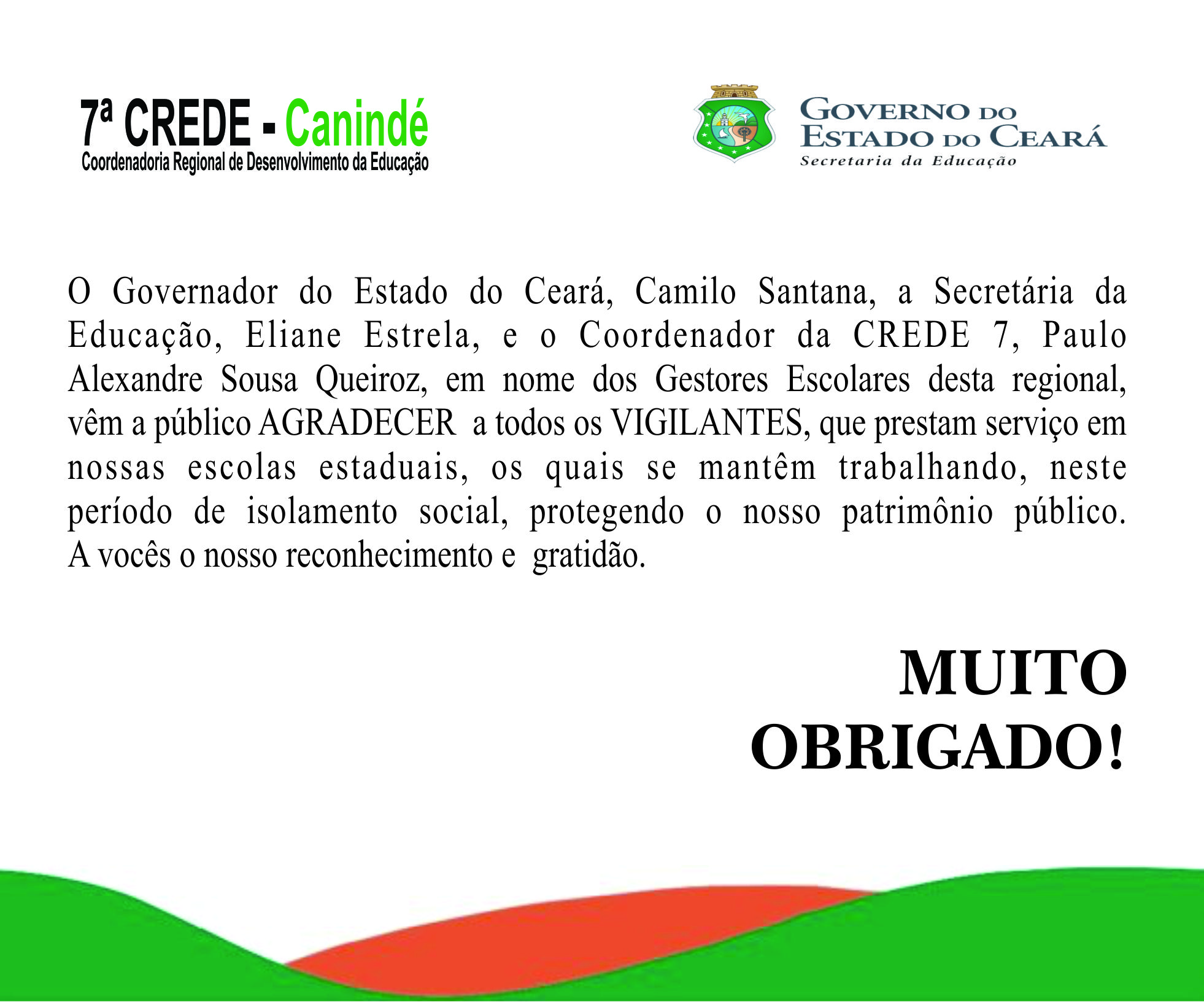Nota de agradecimento aos vigilantes da CREDE 07