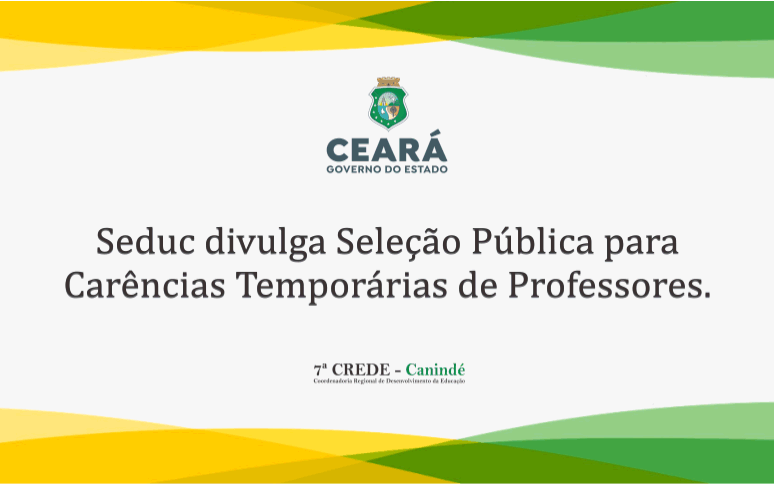 Seduc divulga Seleção Pública para Carências Temporárias de Professores