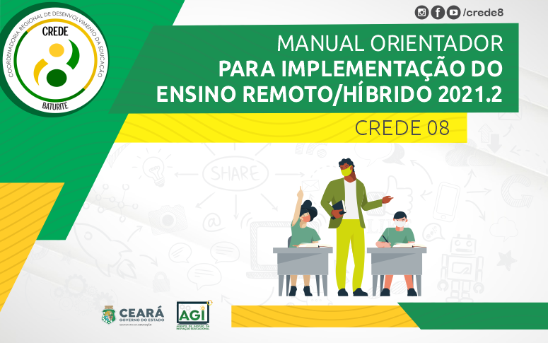 Manual Orientador para a Implementação do ensino Remoto Híbrido 2021.2