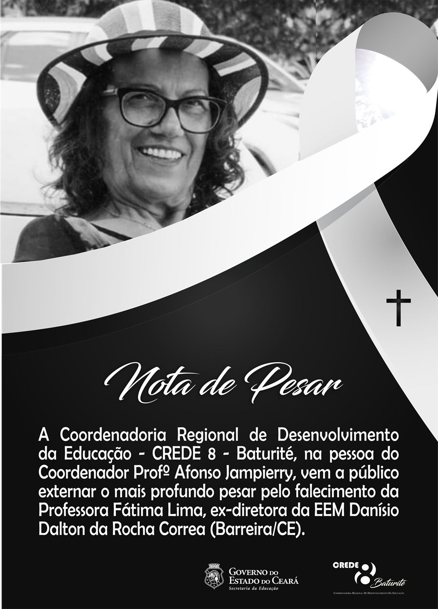 Nota de pesar – Professora Fátima Lima, ex-diretora da EEM Danísio Dalton da Rocha Correa (Barreira/CE)