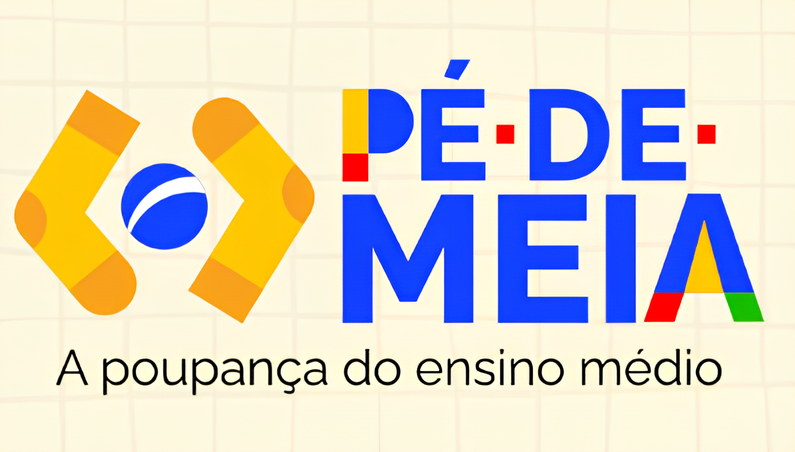 O Pé-de-Meia a Poupança do Ensino Médio