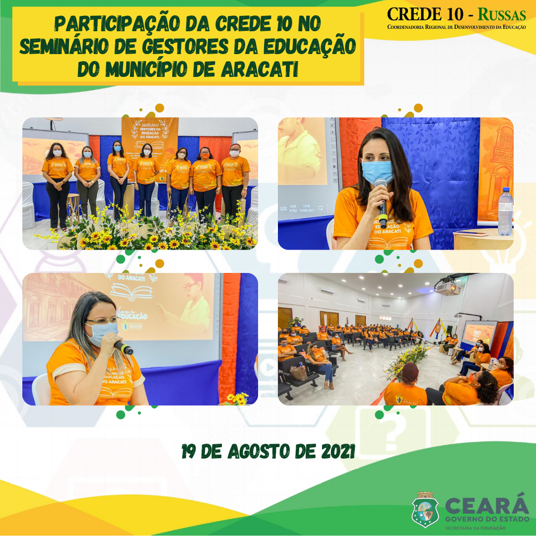 Participação da CREDE 10 no Seminário de Gestores da Educação do município de Aracati