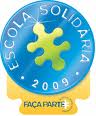 SELO ESCOLA SOLIDÁRIA 2009