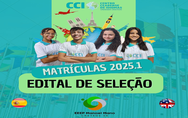 EDITAL Nº 004/2024 – CENTRO CEARENSE DE IDIOMAS – CCI UNIDADE CRATEÚS