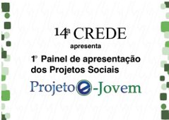Apresentação dos Projetos Sociais do Projeto e- Jovem na 14ª CREDE