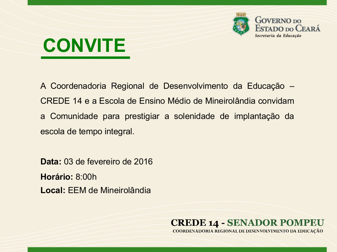 Convite para a solenidade de implantação da escola em tempo integral