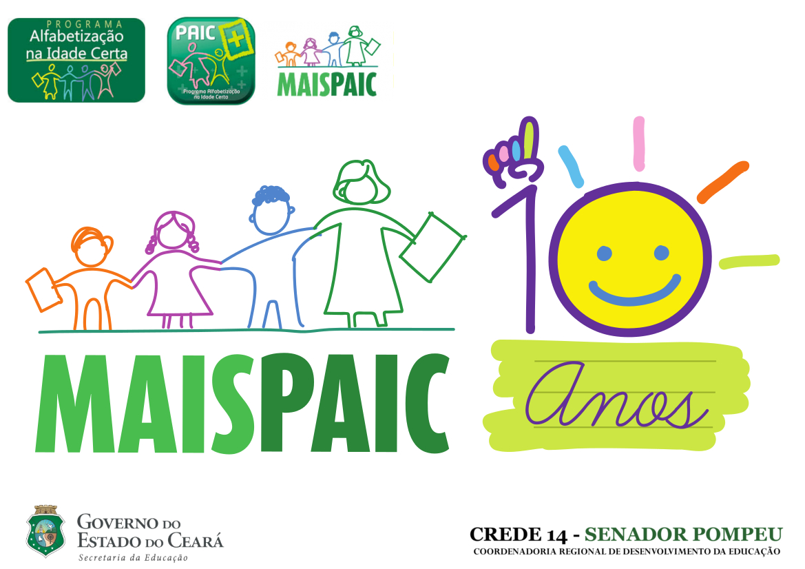O Estado do Ceará comemora 10 anos do MAISPAIC