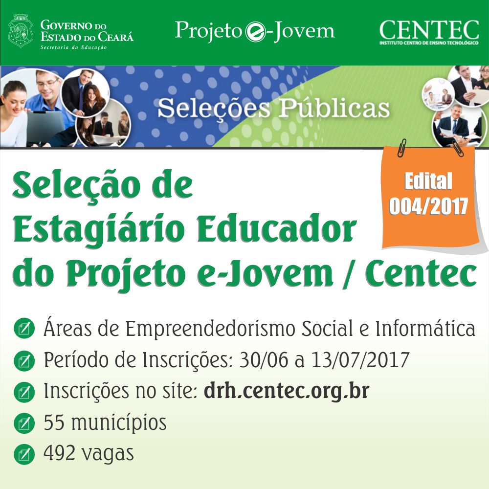 O Instituto Centro de Ensino Tecnológico (Centec) realiza processo seletivo para a formação de Cadastro de Reserva de Estagiário Educador.