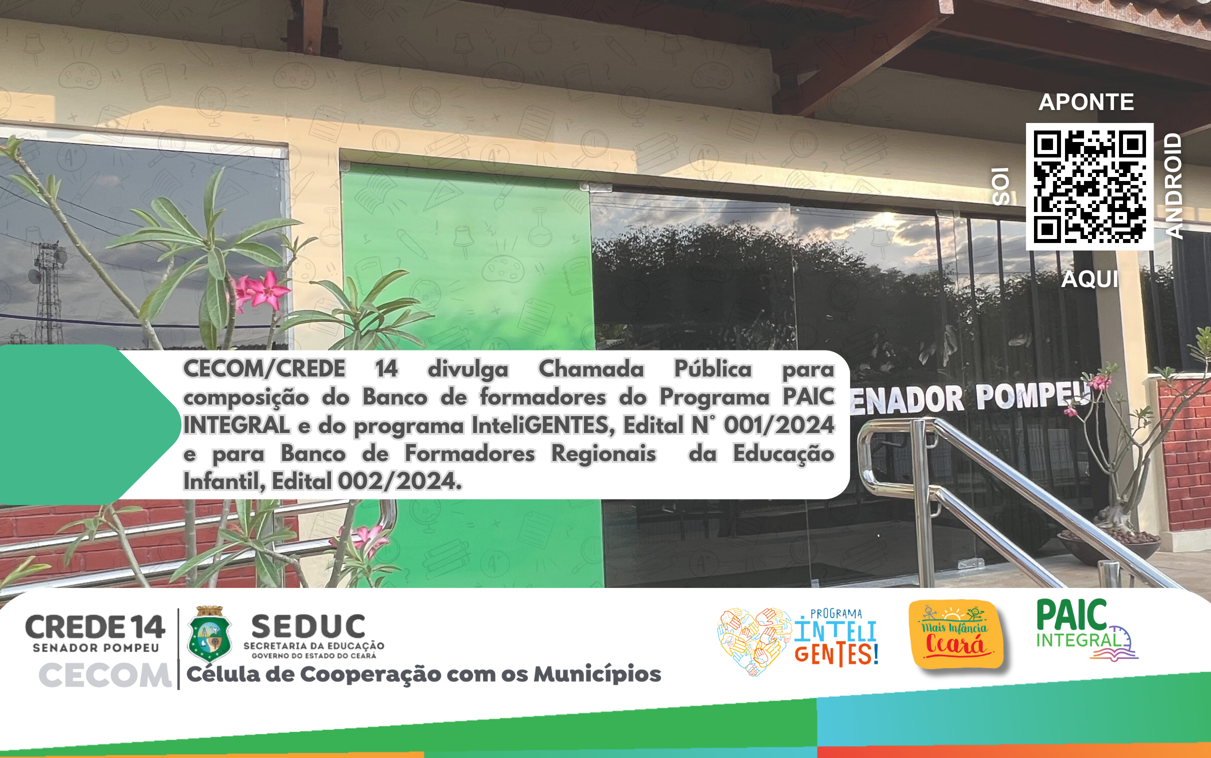 SELEÇÃO PARA BANCO DE FORMADORES – PAIC Integral, Programa InteliGENTES, e Educação Infantil.