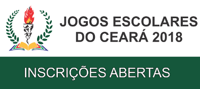Abertas as inscrições para os Jogos Escolares do Ceará 2018
