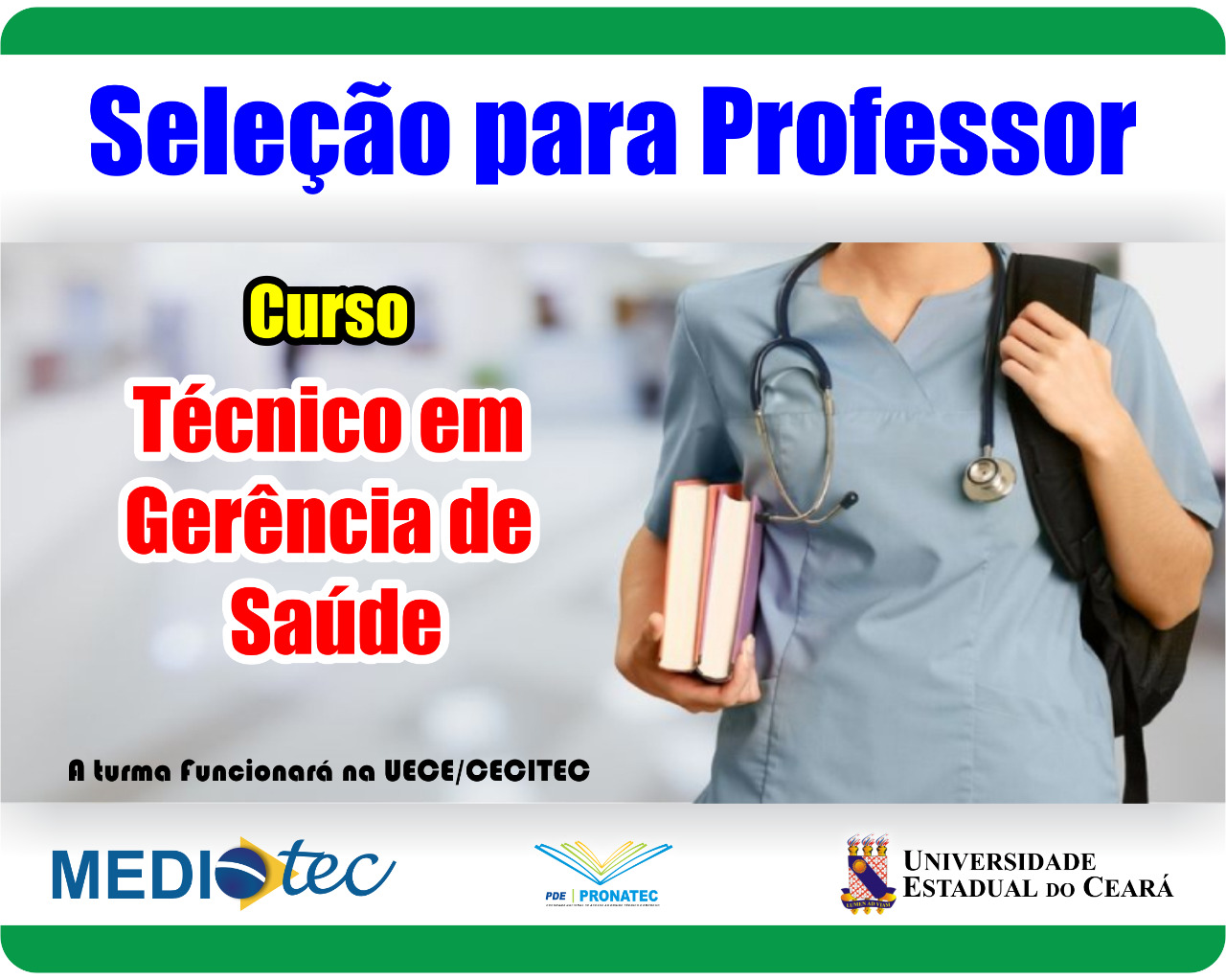 UECE/CECITEC divulga chamada pública para seleção de professores para o MedioTec.