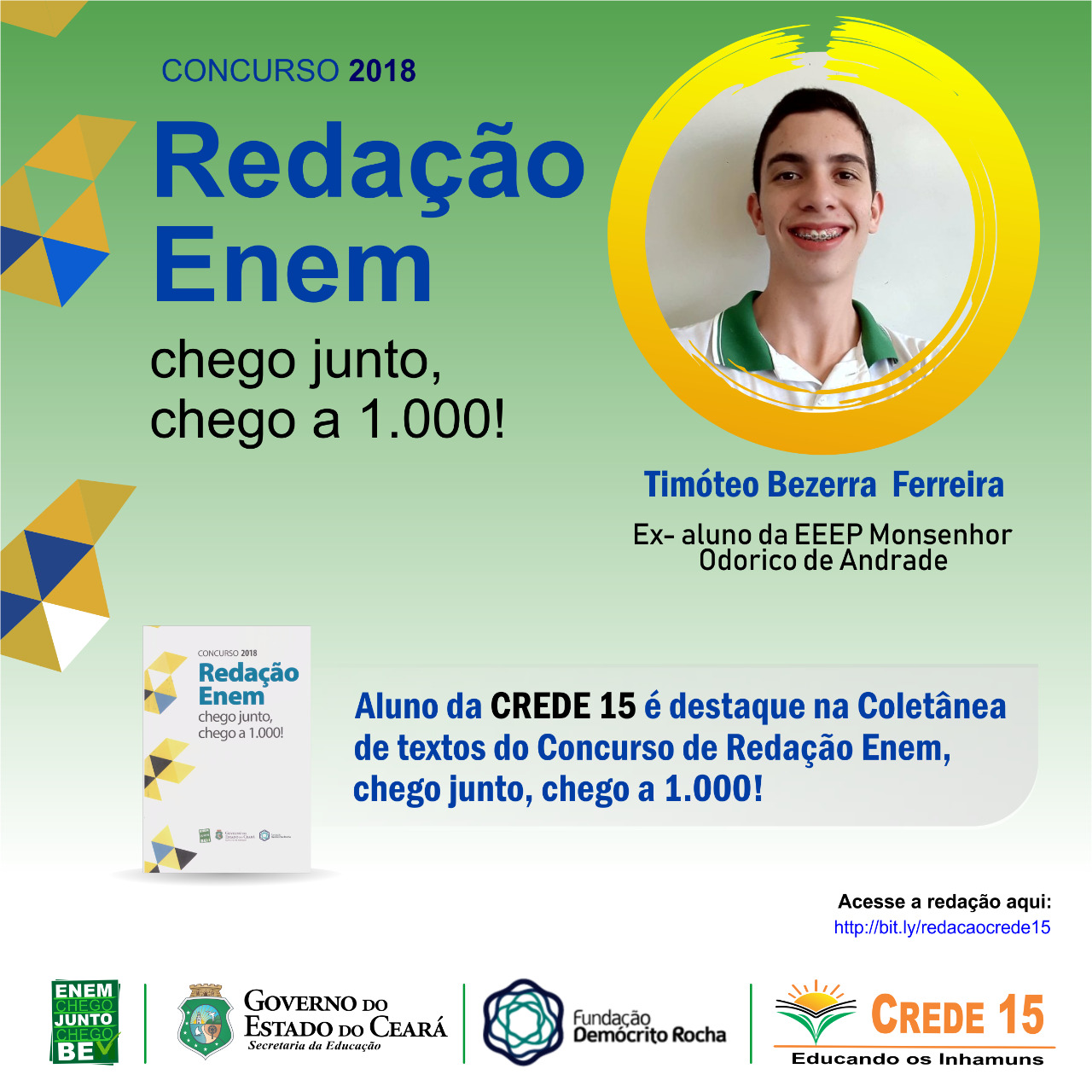 Aluno de escola da CREDE 15 é destaque no concurso – Redação Enem, Chego Junto Chego a 1000.