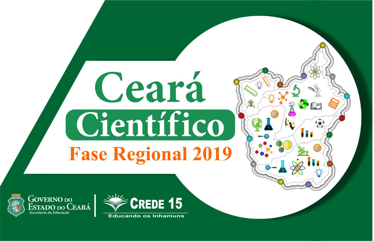 CREDE 15 divulga o Edital para a Fase Regional do Ceará Científico 2019 – Incrições serão até 8/11.
