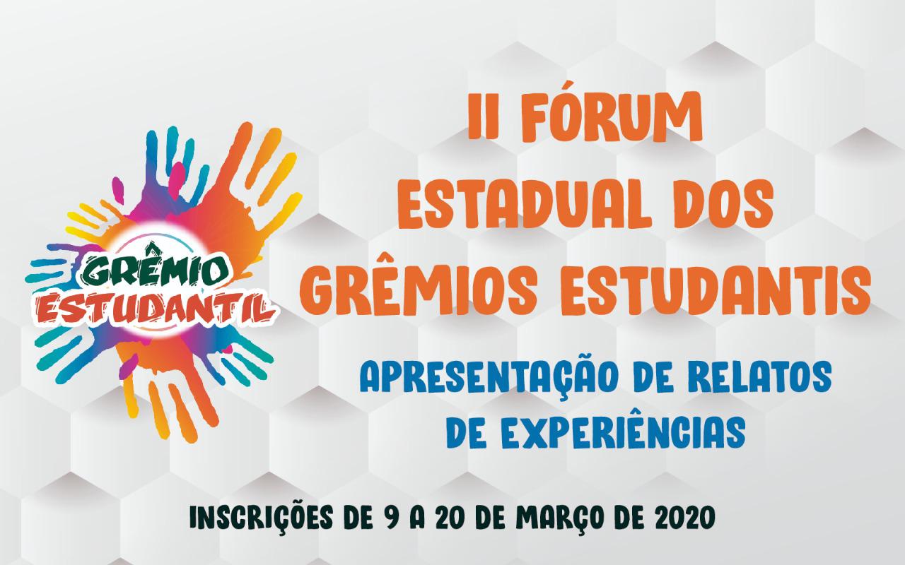 Grêmios: abertas inscrições para apresentação de experiências no II Fórum Estadual.