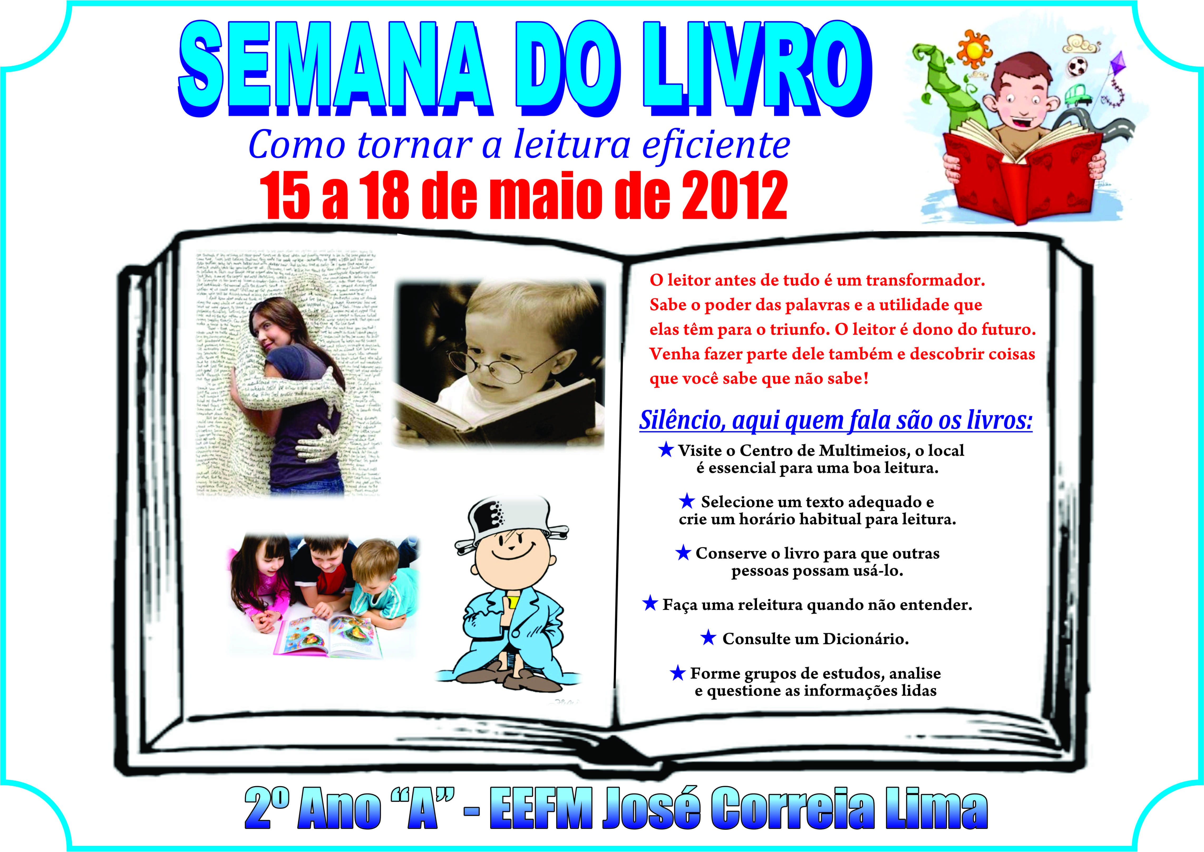 EEFM JOSÉ CORREIA LIMA – VÁRZEA ALEGRE ORGANIZA SEMANA DO LIVRO