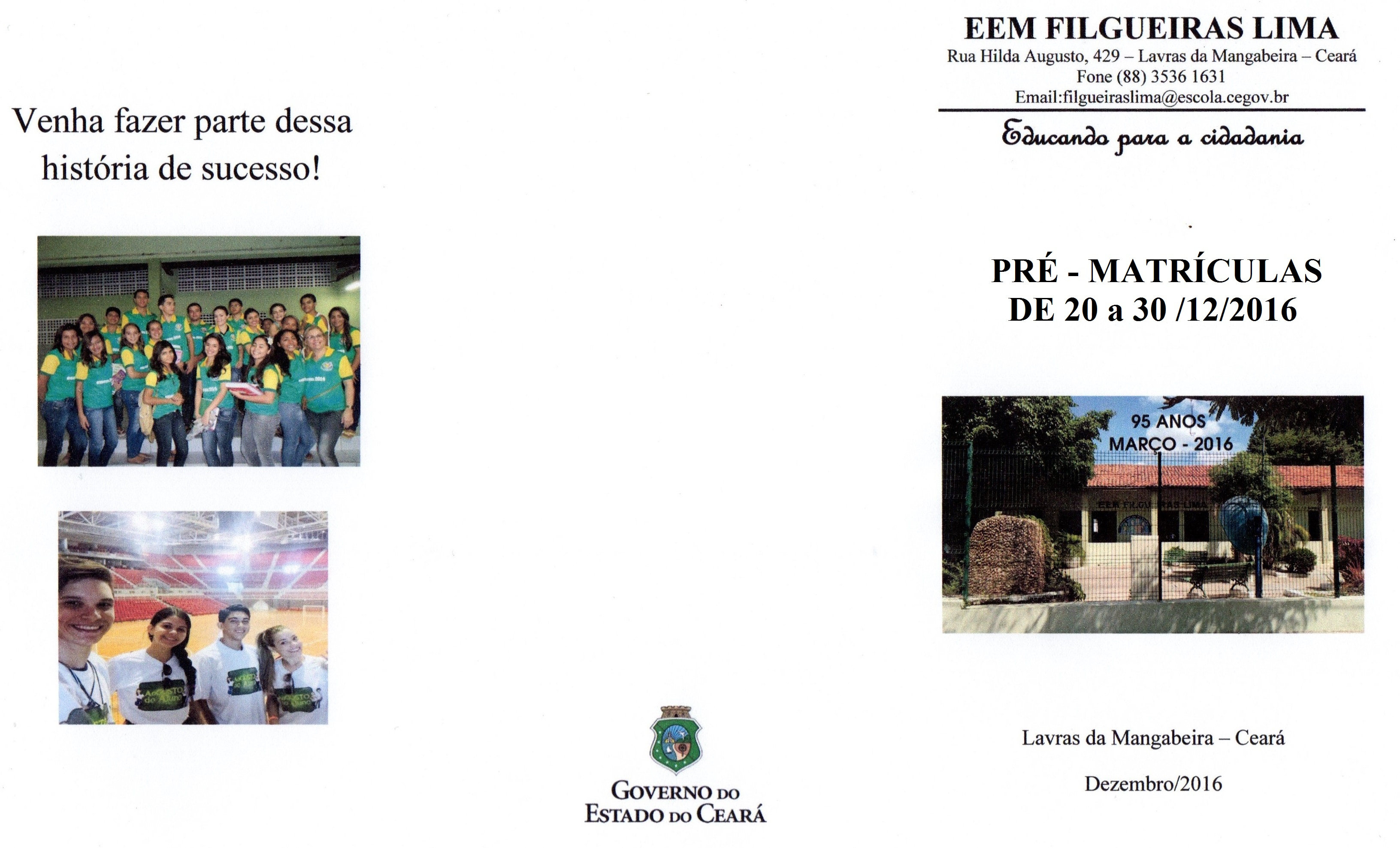 Matrículas Abertas! EEM Filgueiras Lima
