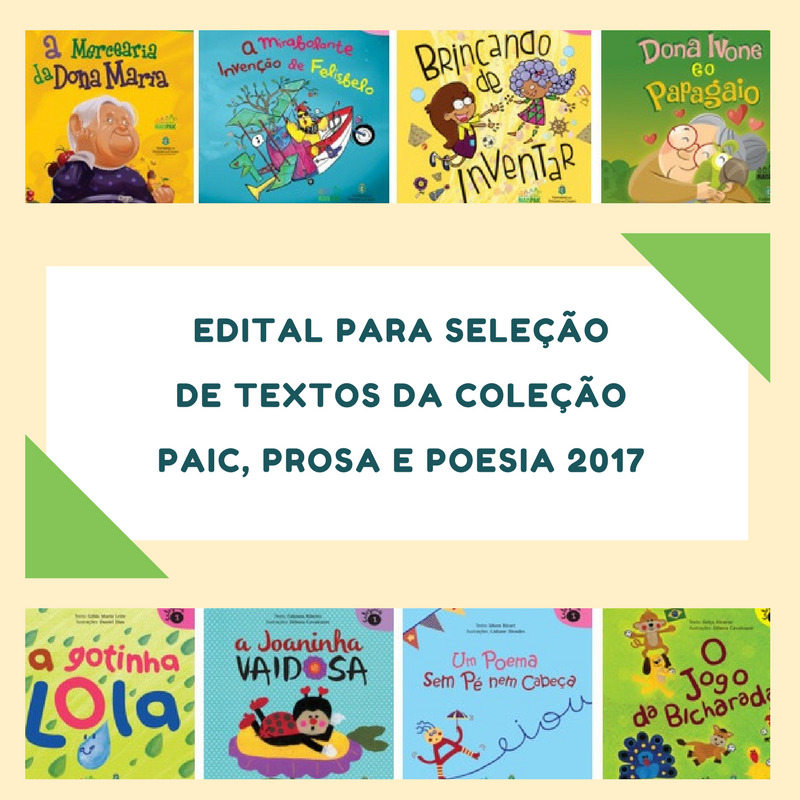 Coleções Paic Prosa e Poesia: Seduc lança edital para seleção de textos de literatura infantil