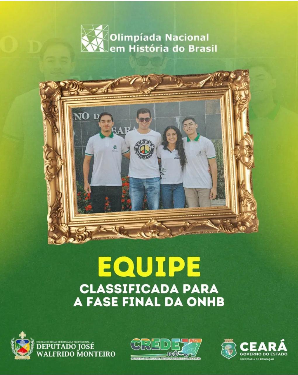 Equipe de Alunos da EEEP Deputado José Walfrido Monteiro se Classifica para a Fase Final da ONHB