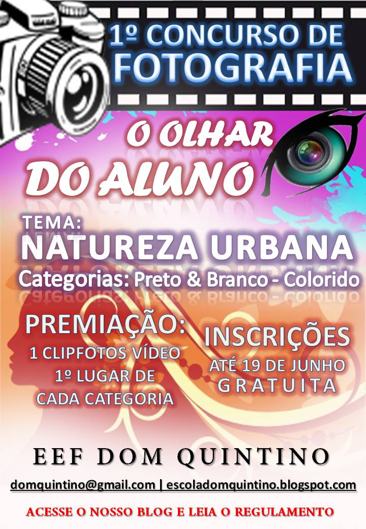 EEF Dom Quintino lança concurso de fotografia “O olhar do aluno” Tema: Natureza Urbana