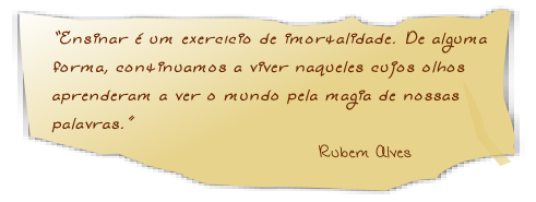 Aos mestres com carinho…