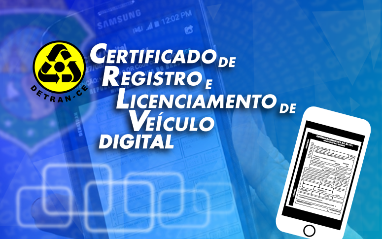 Detran disponibiliza o CRLV Digital aos cearenses
