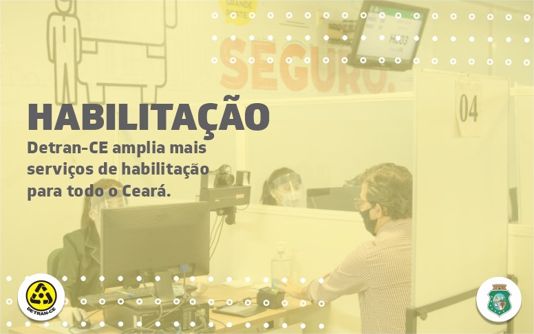Detran retoma mais serviços de habilitação para todo o Ceará