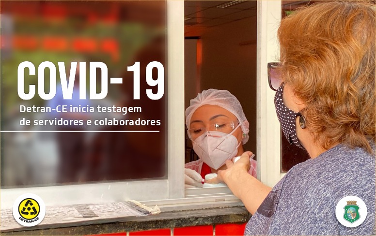 Detran-CE inicia testagem de servidores e colaboradores