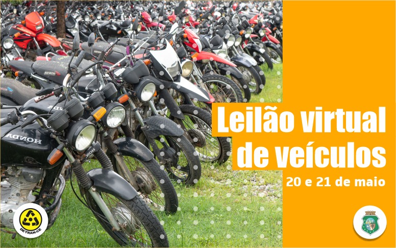 Detran-CE realiza leilão público virtual nos dias 20 e 21 de maio