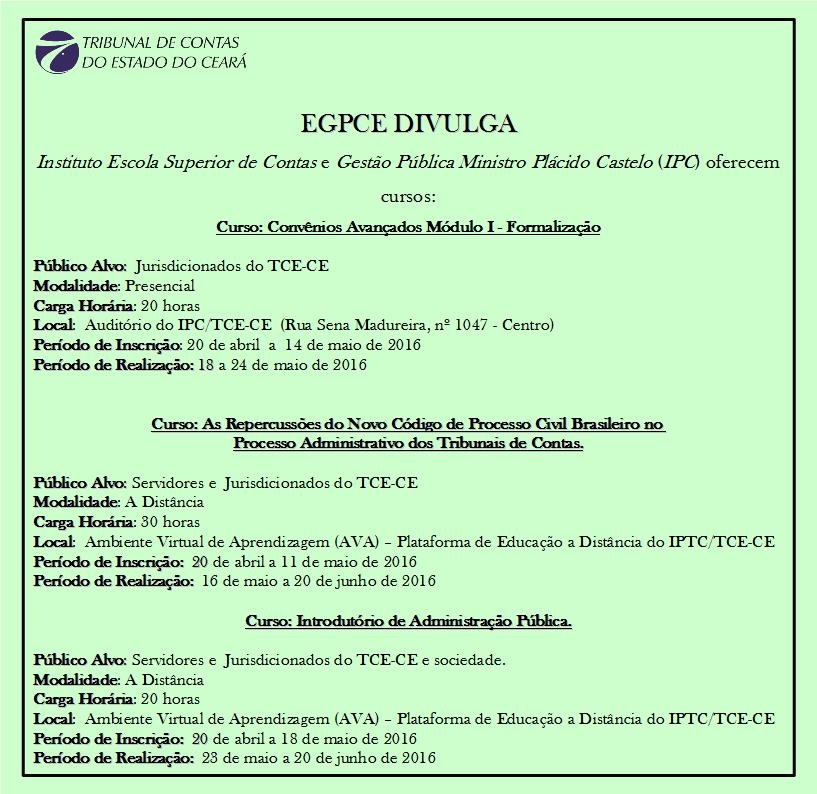 EGPCE divulga cursos do Instituto Escola Superior de Contas e Gestão Pública Ministro Plácido Castelo (IPC)