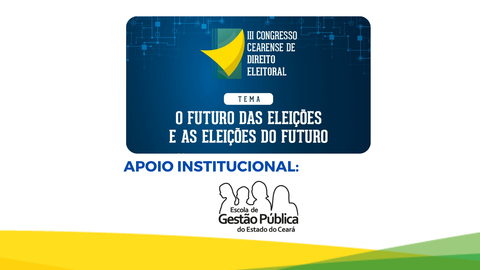 EGPCE apoia o III Congresso Cearense de Direito Eleitoral