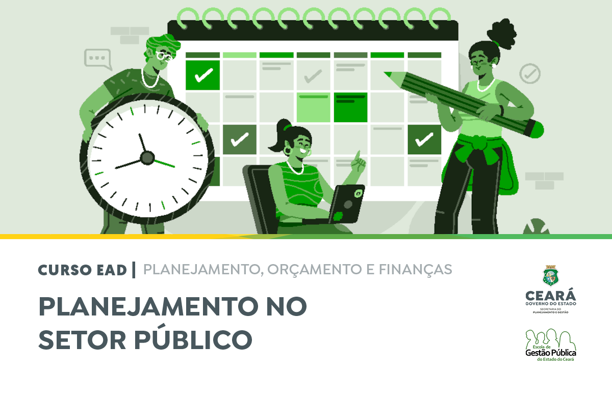 EGPCE oferece o curso Planejamento no Setor Público