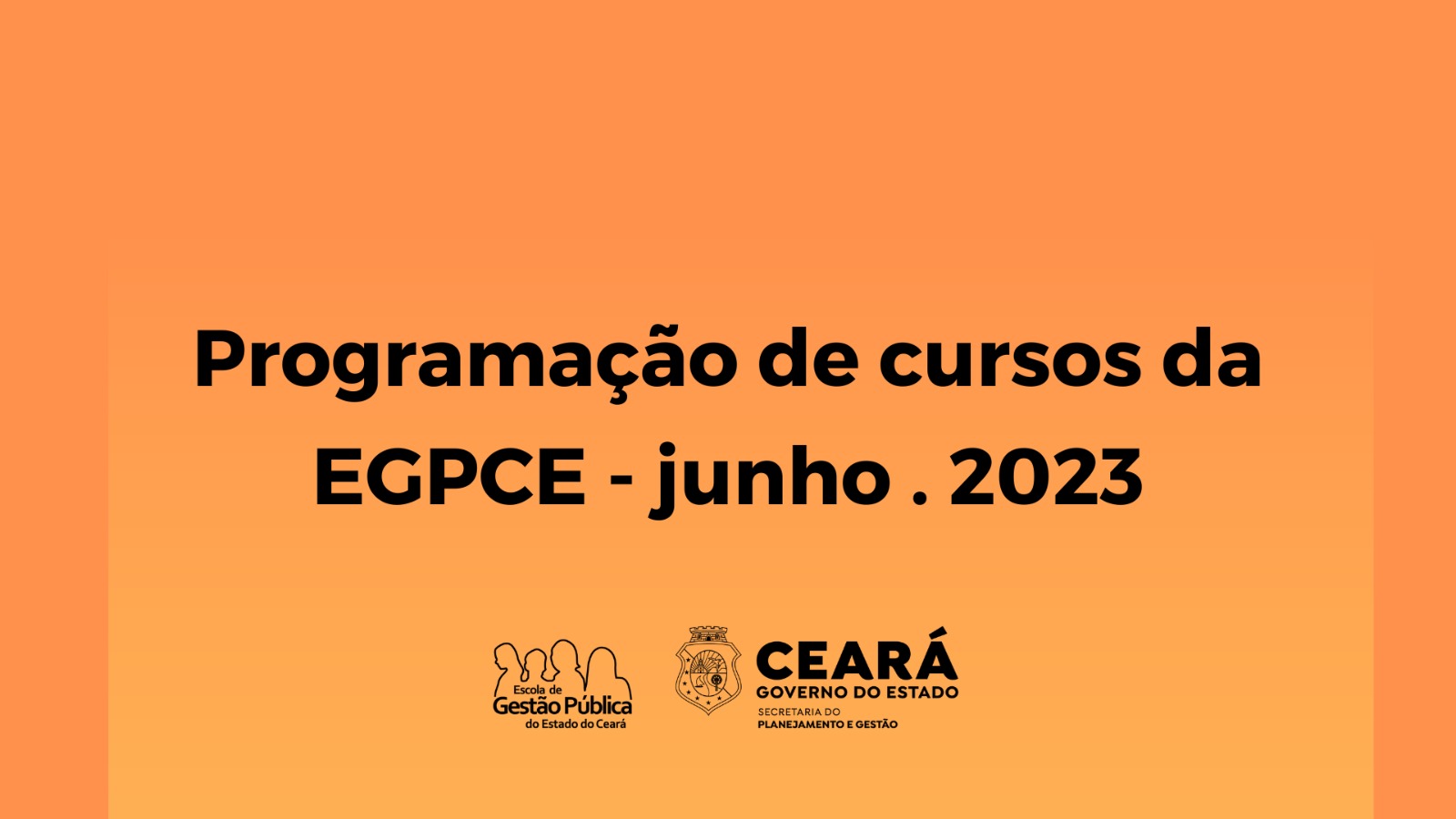 Cronograma de cursos da EGPCE – junho